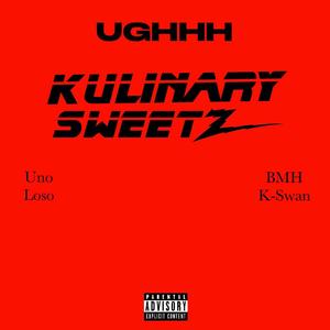 UGHHH (feat. Uno loso & Bmh k- swan) (Explicit)