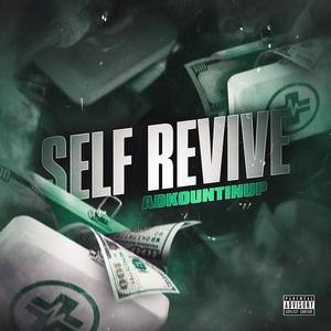 Self-revive (Explicit)