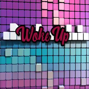 Woke up (Explicit)