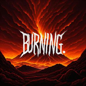 Burning. (feat. Slim Skeezy) [Explicit]