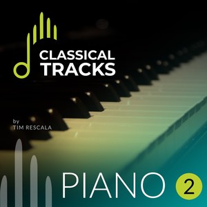 Classical Tracks: Piano 2