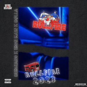Rullfire 2023 (Explicit)