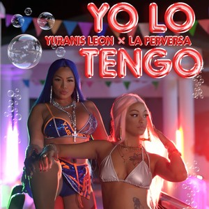 Yo Lo Tengo (Explicit)