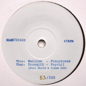 Funnybones / Payroll (Paul White Remix)