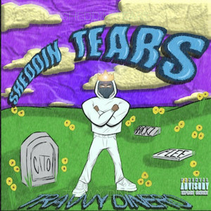 Sheddin Tears (Explicit)