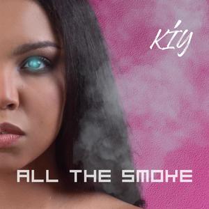All The Smoke (Explicit)