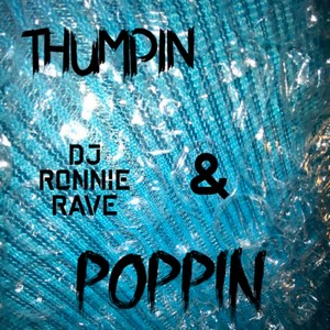 Thumpin' & Poppin'