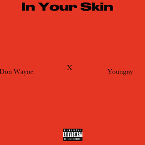 In Your Skin (Explicit)