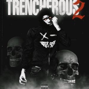 Trencherous2 (Explicit)