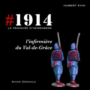 L'infirmière du Val-de-Grâce (#1914 La Tranchée d'Heisenberg)