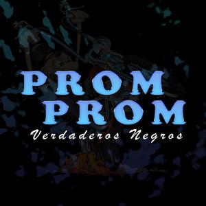 Prom Prom (Explicit)