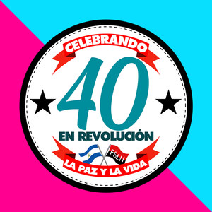 Celebrando 40 En Revolución: La Paz Y La Vida