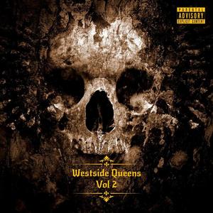 DEEP$iDE Presents: Westside Queens, Vol. 2 (Explicit)