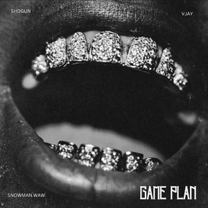 GAME PLAN (Explicit)