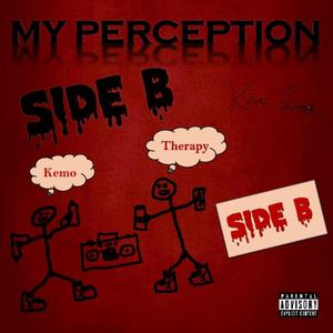 My Perception Side B (Explicit)