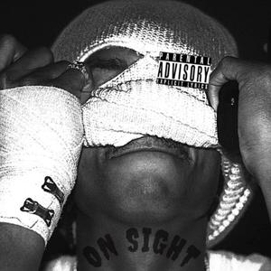 On Sight (Explicit)