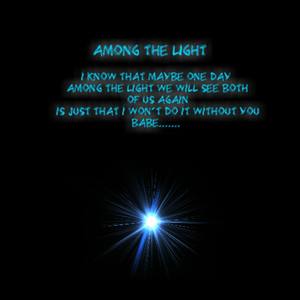 Among the Light