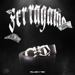 Ferragamo (feat. TBH) (Remix|Explicit)