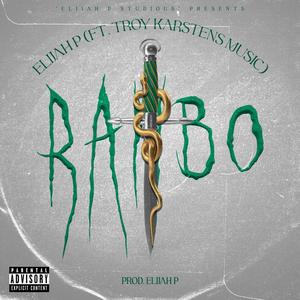 Rambo (feat. Troy Karstens Music) [Explicit]