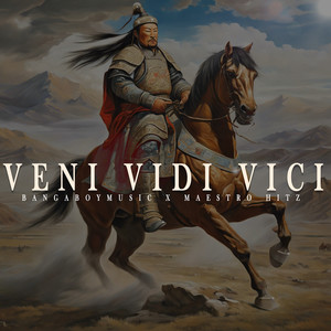 Veni, Vidi, Vici (Explicit)