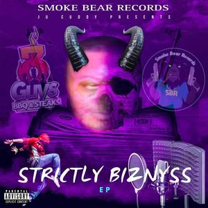 STRICTLY BIZNYSS (Explicit)