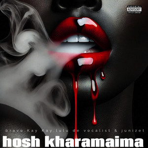 Hosh Kharamaima (Explicit)