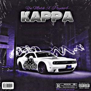 Kappa (feat. Psycho4) [Explicit]