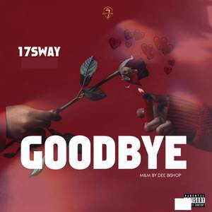 Goodbye (Explicit)