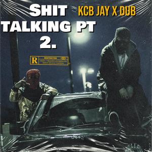 **** Talking Pt 2 (Explicit)