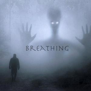 Breathing (feat. Dyspo) [Explicit]