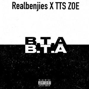 B.T.A (feat. TTS ZOE) [Radio Edit]