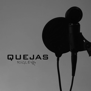 Quejas (Explicit)