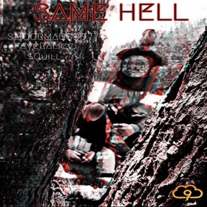 Same Hell (Explicit)