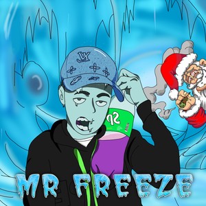 Mr Freeze (Explicit)