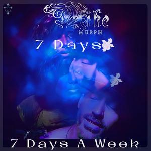 7 Days A Week