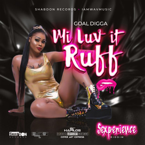 Mi Luv It Ruff (Explicit)