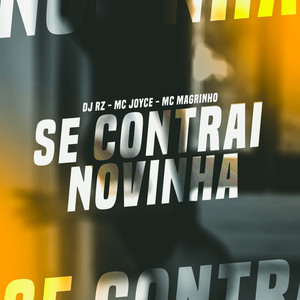 Se Contrai Novinha (Explicit)
