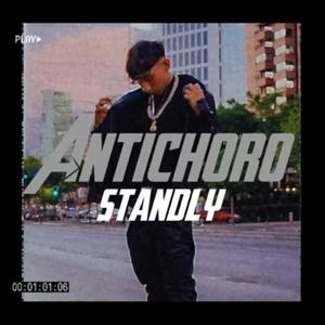 AntiChoro (feat. Standly Hsg) [Explicit]