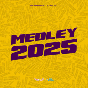 Medley 2025 (Explicit)