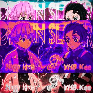 Demxn Slayer (feat. YHB_Kee) (Explicit)