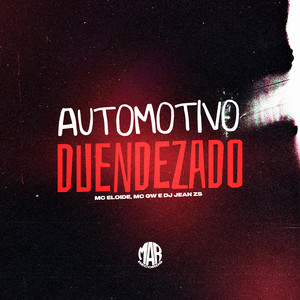 Automotivo Duendezado (Explicit)