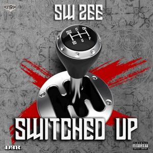 Switched Up (Explicit)