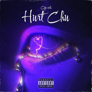 Hurt chu (Explicit)