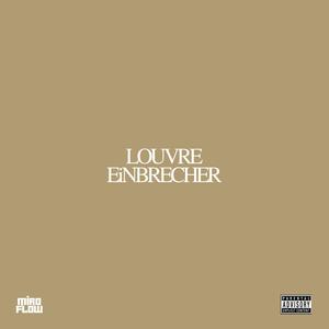 LOUVRE EiNBRECHER (Explicit)