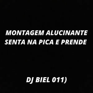 MONTAGEM ALUCINANTE SENTA NA PICA E PRENDE (Explicit)