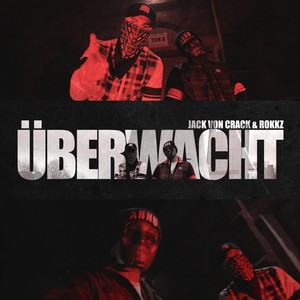 Überwacht (Explicit)