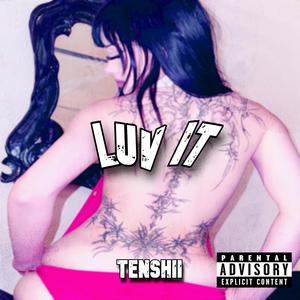 Luv It (Explicit)