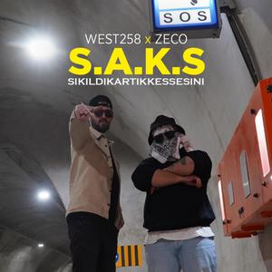 S.A.K.S (feat. Zeco) [Explicit]