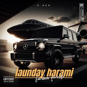 launday harami (feat. asif bali & 2ace) (Explicit)