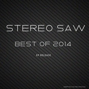 Stereo Saw - Best of 2014